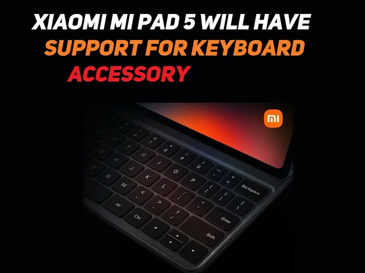 Official teaser shows Xiaomi Mi Pad 5 with keyboard